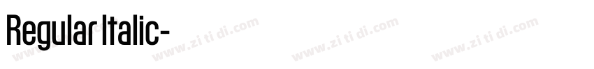 Regular ltalic字体转换 Regular ltalic字体转换